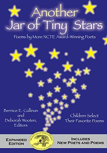 Another Jar of Tiny Stars: Poems by More NCTE Award-Winning Poets Hardcover โ July 1, 2010