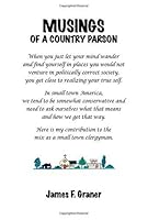 Musings of a Country Parson 1412053005 Book Cover