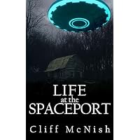 Life at the Spaceport