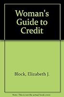 Woman's Guide to Cred 0441907857 Book Cover
