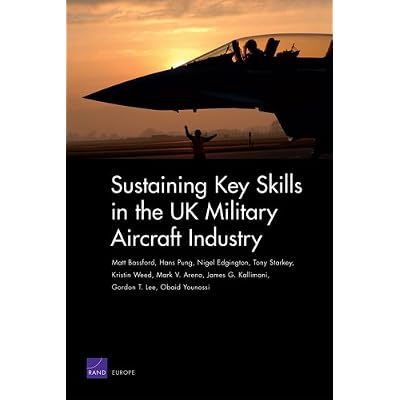 Sustaining Key Skills in the UK Military Aircraft Industry