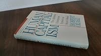 Human Capitalism: The Japanese Enterprise System As World Model 4770015496 Book Cover