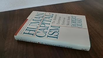Hardcover Human Capitalism: The Japanese Enterprise System As World Model Book