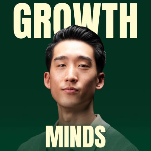 Growth Minds with Sean Kim cover art