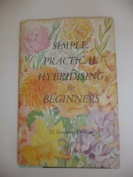 Hardcover SIMPLE, PRACTICAL HYBRIDISING FOR BEGINNERS Book