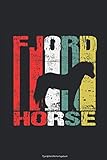 fjordpferd kaufen  Fjordpferd Reitertagebuch Pferdetagebuch - Fjord Horse Retro: Pferderasse Norwegisches Pferd Trainingstagebuch Notizbuch Logbuch Tagebuch Tierarzt Impfschutz zum selbst ausfüllen für DINA5 6x9 Zoll