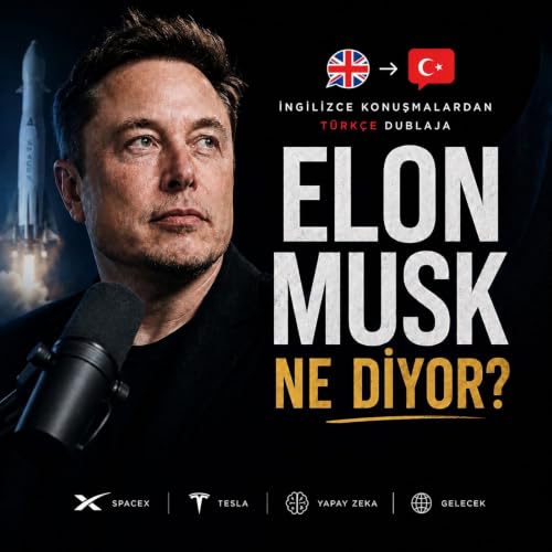 Couverture de Elon Musk Ne Diyor?