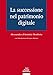 La Successione Nel Patrimonio Digitale - 3
