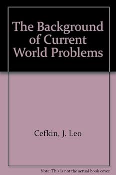 The background of current world problems