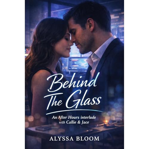 Behind the Glass Audiolibro Por Alyssa Bloom arte de portada