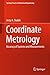 Coordinate Metrology: Accuracy of Systems and Measurements (Springer Tracts in Mechanical Engineering)