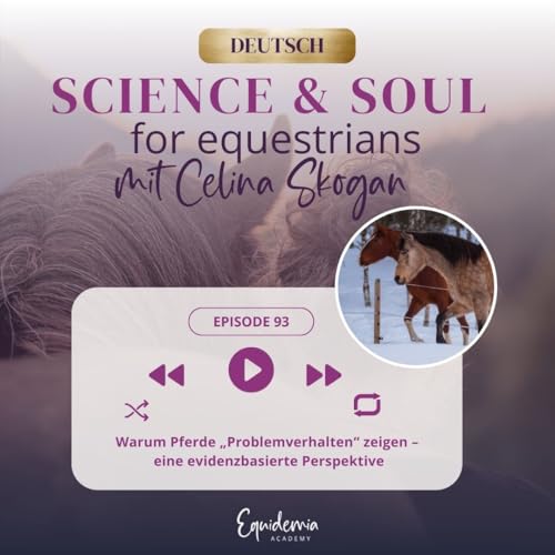 Warum Pferde &bdquo;Problemverhalten&ldquo; zeigen &ndash; eine evidenzbasierte Perspektive