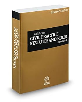 Paperback California Civil Practice Statutes and Rules Annotated, 2016 ed. (California Desktop Codes) Book