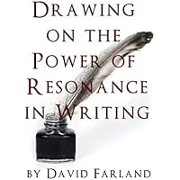 Drawing on the Power of Resonance in Writing