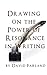 Drawing on the Power of Resonance in Writing