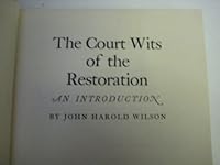 The Court Wits of the Restoration: an Introduction B001CY3M0S Book Cover