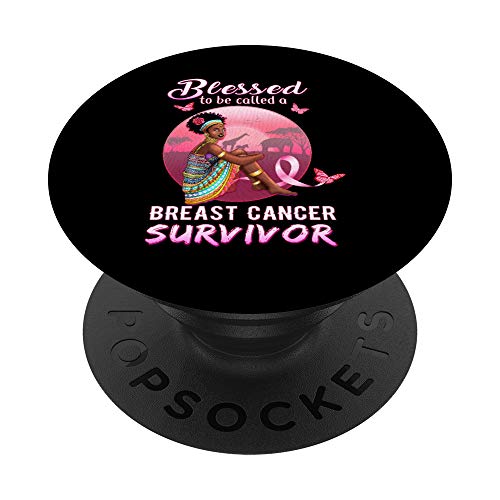 Breast Cancer Shirts for Black Women Blessed Pink Survivor PopSockets Agarre y Soporte para Teléfonos y Tabletas