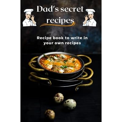 Dad's secret recipes: Recipes: Cookbook