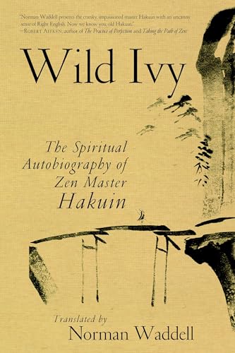 Portada de Wild Ivy: The Spiritual Autobiography of Zen Master Hakuin