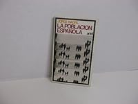 La poblacio´n espan~ola: Siglos XVI a XX (Coleccio´n Ariel) (Spanish Edition) 8434410117 Book Cover