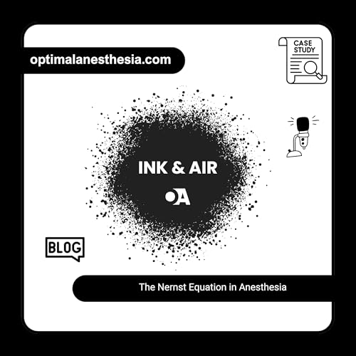 The Nernst Equation in Anesthesia Podcast Por  arte de portada