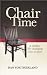 Chair Time