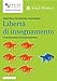 Libertà Di Insegnamento. Il Ruolo Docente Per L'innovazione Didattica - 3