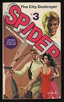The City Destroyer (Spider #3) 0671779435 Book Cover