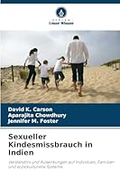Sexueller Kindesmissbrauch in Indien (German Edition) 6209012124 Book Cover