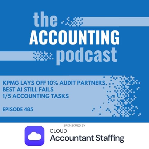 KPMG Lays Off 10% Audit Partners, Best AI Still Fails 1/5 Accounting Tasks