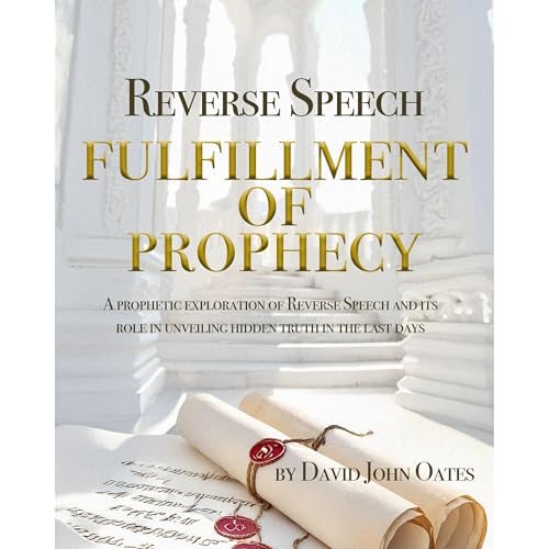 Reverse Speech: The Fullfillment of Prophecy Audiolibro Por David Oates arte de portada
