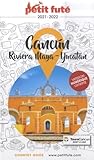 Petit Futé Cancun, Riviera Maya, Yucatan: Péninsule du Yucatan