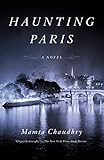 Haunting Paris: A Novel