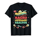 Photo Gallery nacho average agente immobiliare cinco de mayo sombrero divertente donne uomini maglietta Photo Gallery nacho average agente immobiliare cinco de mayo sombrero divertente donne uomini maglietta