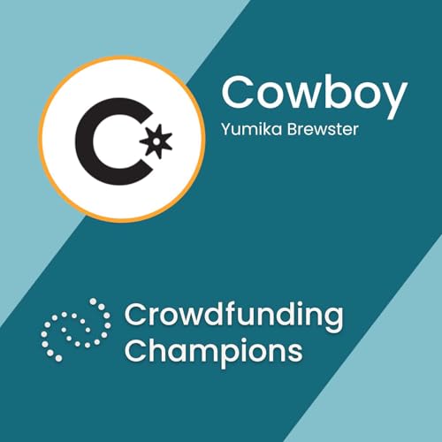 Cowboy: €7m Across Two Campaigns on Crowdcube with Yumika Brewster