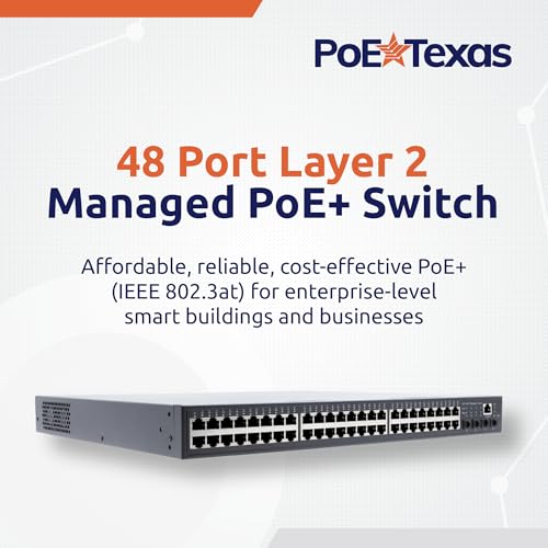 Image of PoE Texas 48 Port PoE+ Switch - Layer 2 Managed 48 Port Gigabit Switch (IEEE 802.3at) 30W Per Port, 750W Total Power Over Ethernet for Intelligent Buildings with Smart Support, IGMP, VLAN, QoS, DHCP