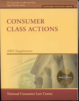Paperback Consumer Class Actions 2004 Supplement Book