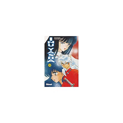 Inu-yasha 18 (Shonen Manga)