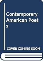 Contemporary American Poets 0452004292 Book Cover