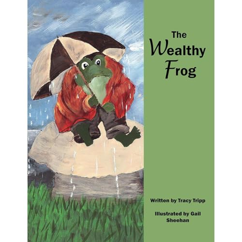 The Wealthy Frog Audiolibro Por Tracy Tripp arte de portada