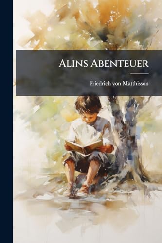 Alins Abenteuer