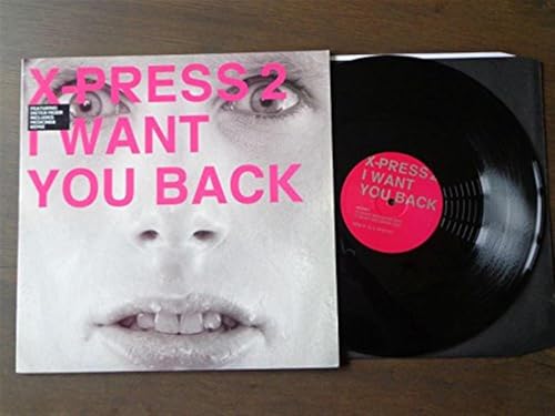 Album art for I Want You Back [12" VINYL] by X-Press 2