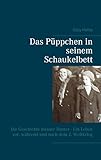  Das Püppchen in seinem Schaukelbett: Die Geschichte meiner Mutter - Ein Leben vor, während und nach dem 2. Weltkrieg