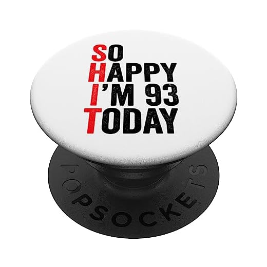 So Happy I'm 93 Today Funny 93th Birthday Chistes 93 Cumpleaños PopSockets PopGrip Intercambiable