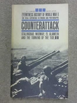 Paperback Counterattack: Eyewitness History of World War 2- Volume 3 Book