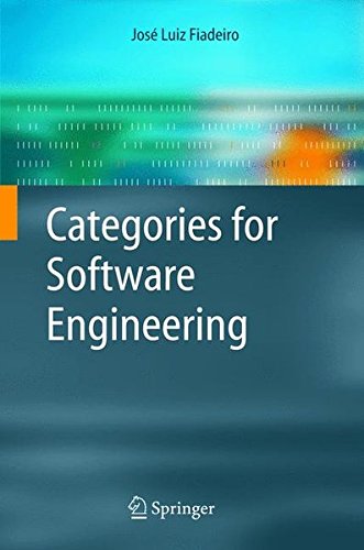 Categories for Software Engineering