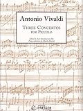 Three Concertos for Piccolo (Piccolo and Piano)