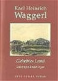 Geliebtes Land: Salzburger Erzählungen - Karl H Waggerl
