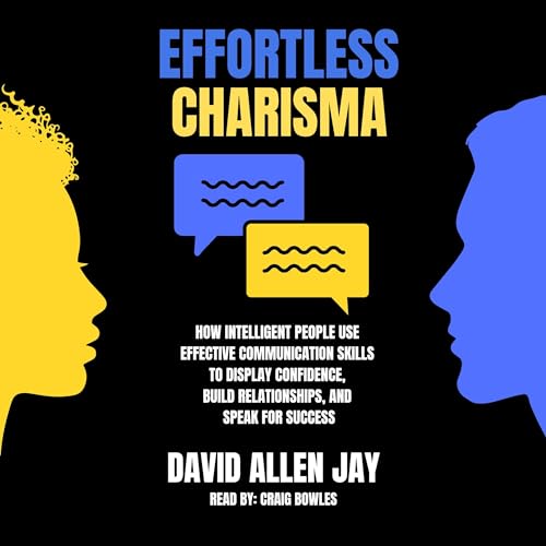 Effortless Charisma by David Allen Jay episode artwork