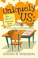 Uniquely Us - Tales from a Resource Room: The Test 1736231820 Book Cover